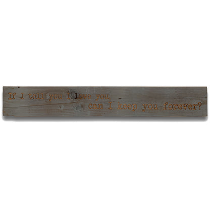 I Love You Grey Wash Wooden Message Plaque